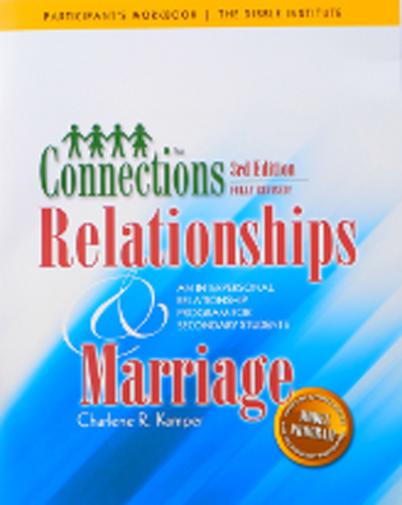 Connections Relationships and Marriage