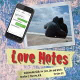 Love Notes 3.0 Sexual Risk Avoidance Adaptation (SRA) – Instructor’s Kit