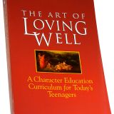 The Art of Loving Well – Student Anthology