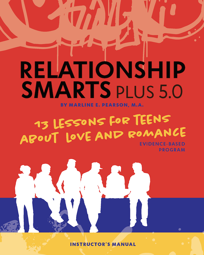 Teensex Video Com - Relationship Smarts PLUS 5.0 Sexual Risk Avoidance (SRA) Adaptation - The  Dibble Institute